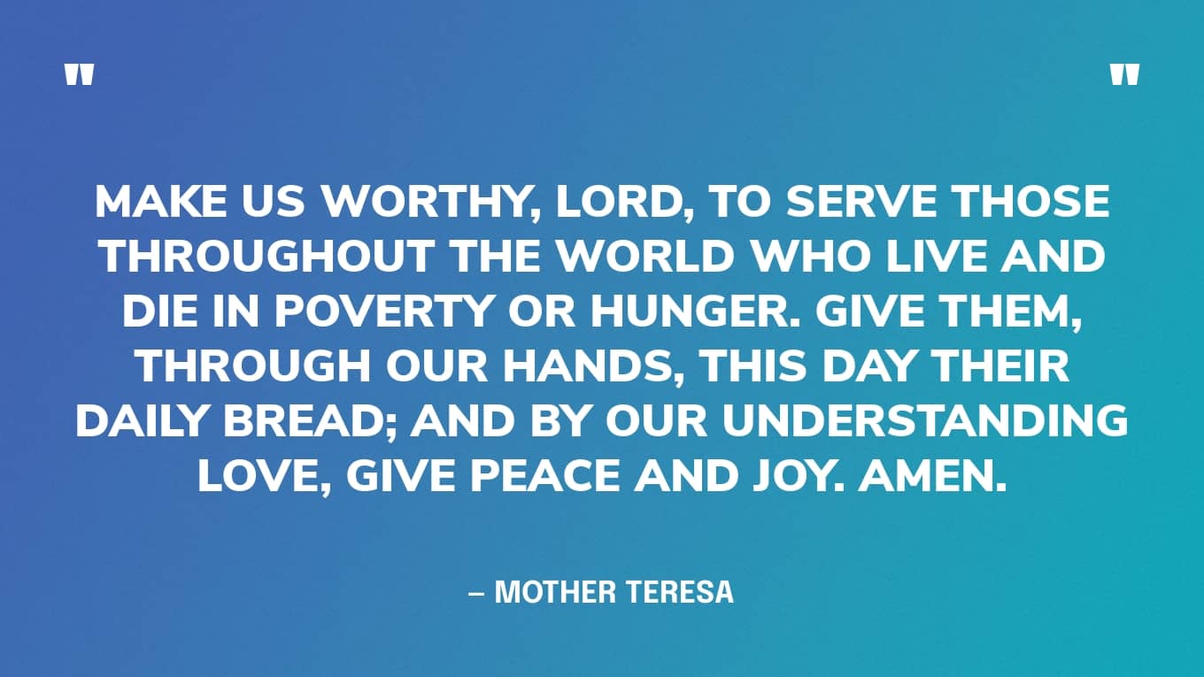 The 31 Best Quotes About Hunger & Feeding the Poor